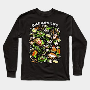 I Love Japanese Foods! Long Sleeve T-Shirt